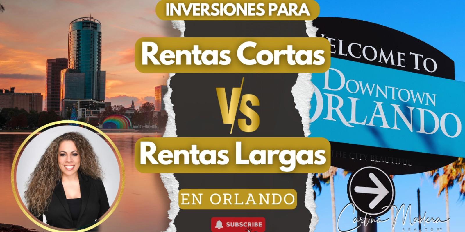¿Rentas cortas o rentas largas? ¡Dos oportunidades de inversión en Orlando! ✅