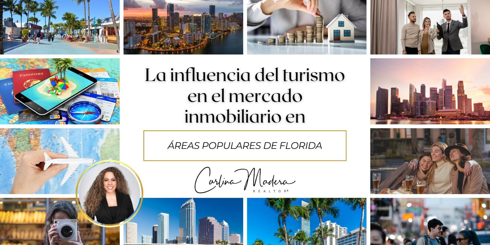 La influencia del turismo en el mercado inmobiliario en áreas populares de Florida