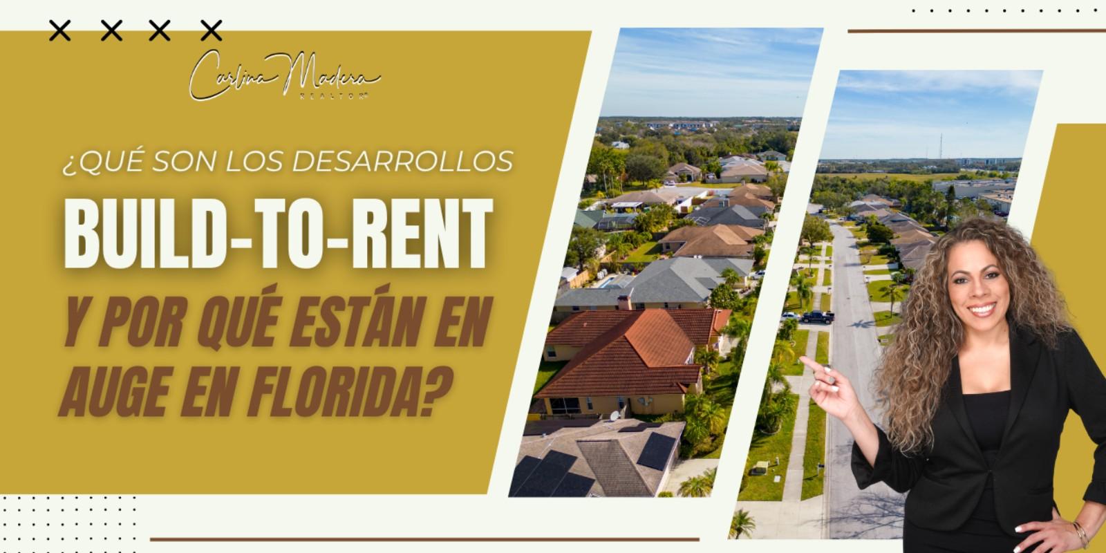 ¿Qué son los desarrollos Build-to-Rent y por qué están en auge en Florida?