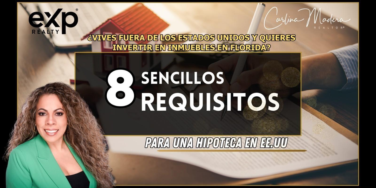 ¿QUIERES SABER COMO OBTENER UNA HIPOTECA EN EE.UU. SIENDO EXTRANJERO?